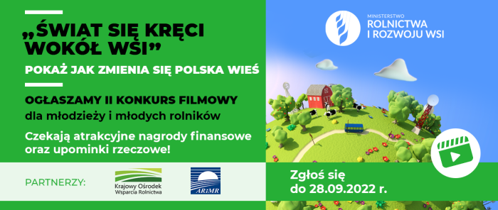Miniaturka artykułu II ogólnopolski konkurs filmowy „Świat się kręci wokół wsi”!
